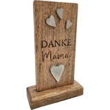 Holzschild MAMA Holztafel Geschenk Muttertag Mutter Schild Mangoholz Höhe 20 cm - Danke Mama - Holzschild